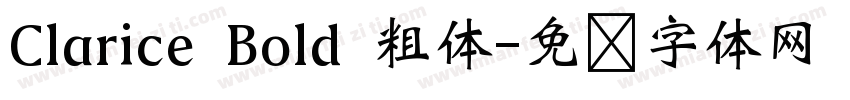 Clarice Bold 粗体字体转换